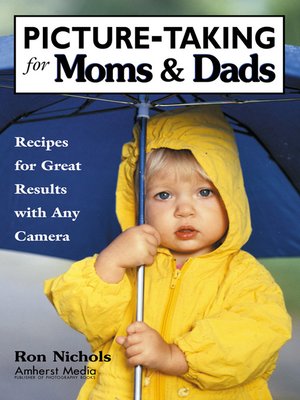 cover image of Picture-Taking for Moms & Dads